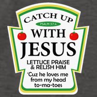 Funny Christian Catch Up With Jesus Ketchup Hoodie Vector Backpack