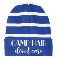 Funny Campers Camp Hair Dont Care Fun Camping Meaningful Gift Striped Beanie with Solid Band