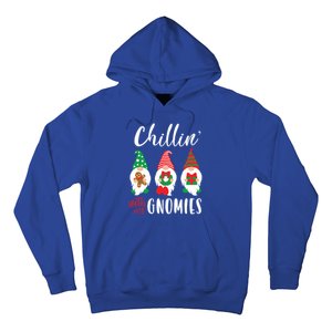 Funny Christmas Chillin With My Gnomies Cute Gnomes Friends Gift Hoodie