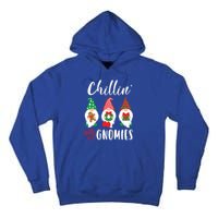 Funny Christmas Chillin With My Gnomies Cute Gnomes Friends Gift Tall Hoodie