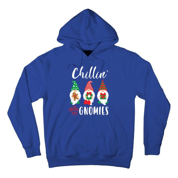 Funny Christmas Chillin With My Gnomies Cute Gnomes Friends Gift Tall Hoodie