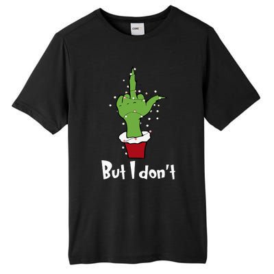 Funny Couple Christmas But I Don't Matching Couples Xmas  Tall Fusion ChromaSoft Performance T-Shirt