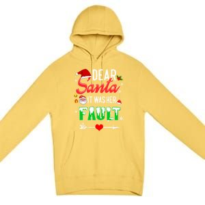 Funny Christmas Couples Gift Dear Santa It Was Her Fault Gift Premium Pullover Hoodie