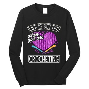 Funny Crocheting Crochet Quote Crocheter Long Sleeve Shirt