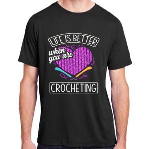 Funny Crocheting Crochet Quote Crocheter Adult ChromaSoft Performance T-Shirt