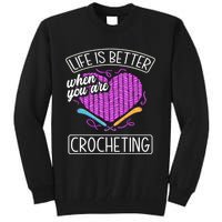 Funny Crocheting Crochet Quote Crocheter Tall Sweatshirt