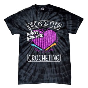 Funny Crocheting Crochet Quote Crocheter Tie-Dye T-Shirt