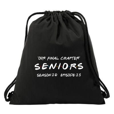 Final Chapter Class Of 2025 Senior Retro Funny Seniors 2025 Drawstring Bag
