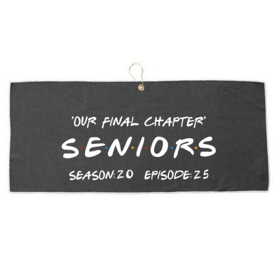 Final Chapter Class Of 2025 Senior Retro Funny Seniors 2025 Large Microfiber Waffle Golf Towel