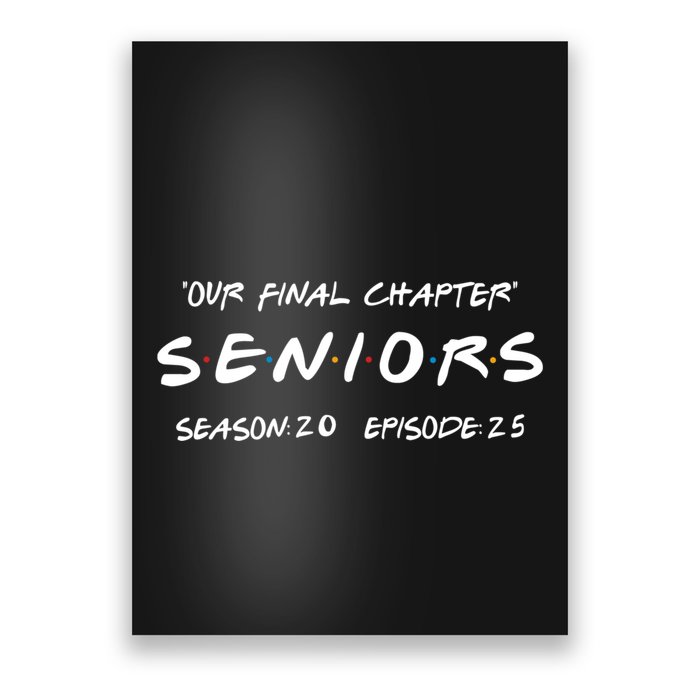 Final Chapter Class Of 2025 Senior Retro Funny Seniors 2025 Poster