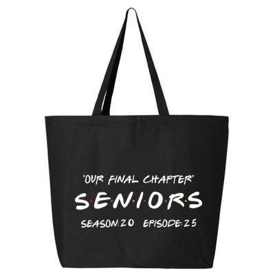 Final Chapter Class Of 2025 Senior Retro Funny Seniors 2025 25L Jumbo Tote