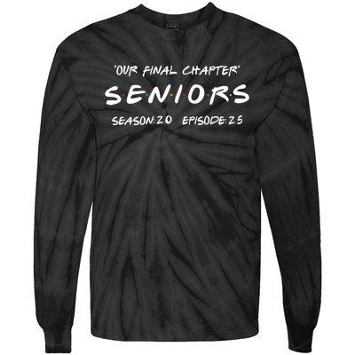 Final Chapter Class Of 2025 Senior Retro Funny Seniors 2025 Tie-Dye Long Sleeve Shirt