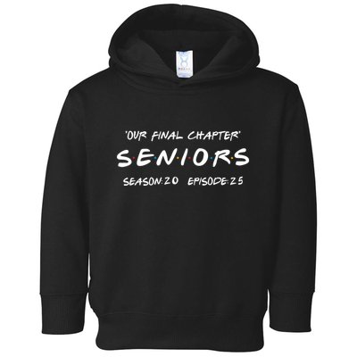 Final Chapter Class Of 2025 Senior Retro Funny Seniors 2025 Toddler Hoodie