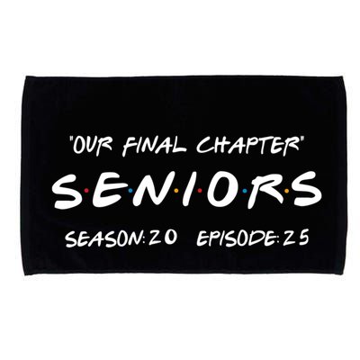 Final Chapter Class Of 2025 Senior Retro Funny Seniors 2025 Microfiber Hand Towel