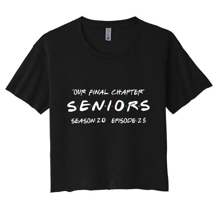 Final Chapter Class Of 2025 Senior Retro Funny Seniors 2025 Crop Top