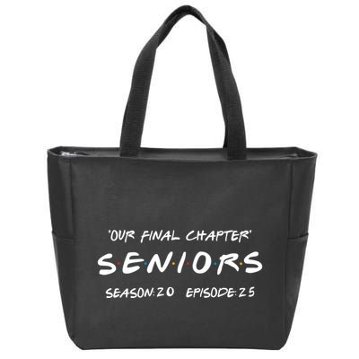 Final Chapter Class Of 2025 Senior Retro Funny Seniors 2025 Zip Tote Bag