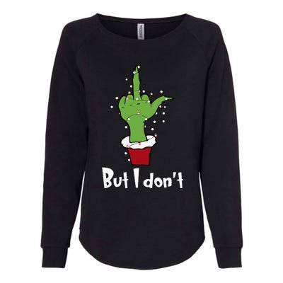 Funny Couple Christmas But I Don't Matching Couples Xmas Womens California Wash Sweatshirt