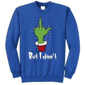 Funny Couple Christmas But I Don't Matching Couples Xmas Tall Sweatshirt