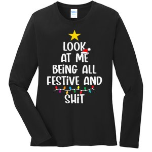 Funny Cat Christmas Look At Me Being All Festive Shit Xmas Ladies Long Sleeve Shirt