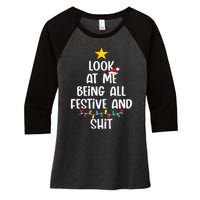 Funny Cat Christmas Look At Me Being All Festive Shit Xmas Women's Tri-Blend 3/4-Sleeve Raglan Shirt