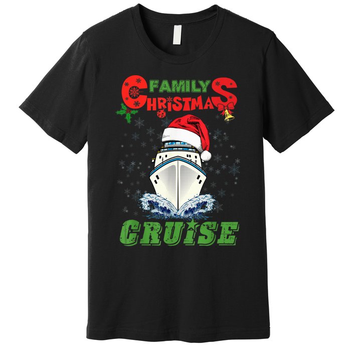 Family Christmas Cruise , Wo, Girls and Boy Sailing Premium T-Shirt