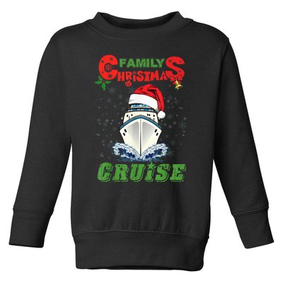 Family Christmas Cruise , Wo, Girls and Boy Sailing Toddler Sweatshirt