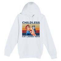 Funny Cat Childless Cat Ladies Vote The Riveter Retro Premium Pullover Hoodie