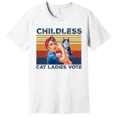 Funny Cat Childless Cat Ladies Vote The Riveter Retro Premium T-Shirt