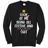 Funny Cat Christmas Look At Me Being All Festive Shit Xmas Sweatshirt