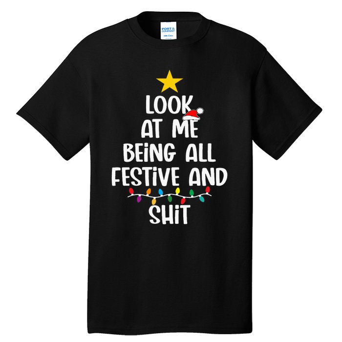 Funny Cat Christmas Look At Me Being All Festive Shit Xmas Tall T-Shirt