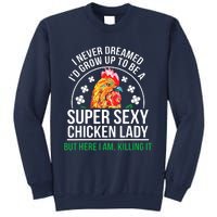 Funny Crazy Chicken Farmer Lady Women Sweatshirt