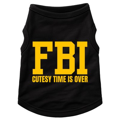 Fbi Costume Cutesy Time Is Over Dan Kash Meme Doggie Tank