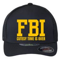 Fbi Costume Cutesy Time Is Over Dan Kash Meme Flexfit Unipanel Trucker Cap