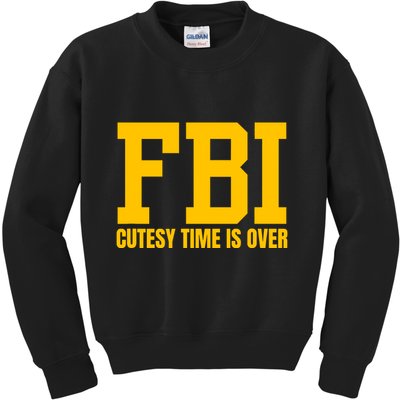 Fbi Costume Cutesy Time Is Over Dan Kash Meme Kids Sweatshirt