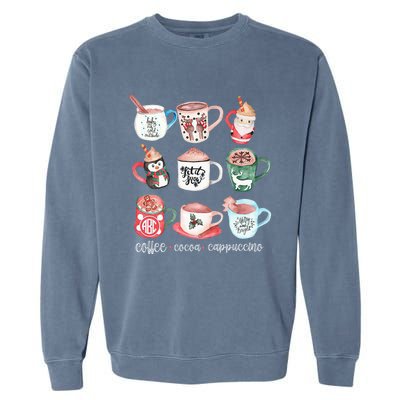 Funny Cute Christmas Mugs Hot Cocoa Coffee Cappuccino Great Gift Garment-Dyed Sweatshirt