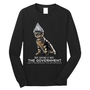 Funny Conspiracy Cat Tin Foil Hat Government Long Sleeve Shirt