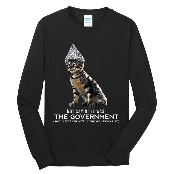 Funny Conspiracy Cat Tin Foil Hat Government Tall Long Sleeve T-Shirt