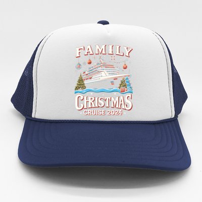 Family Christmas Cruise Squad 2024 Funny Family Trip Xmas Cool Gift Trucker Hat