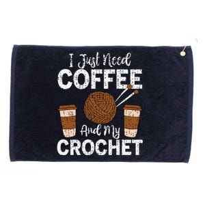 Funny Cute Crochet I Just Need Coffee And My Crochet Grommeted Golf Towel