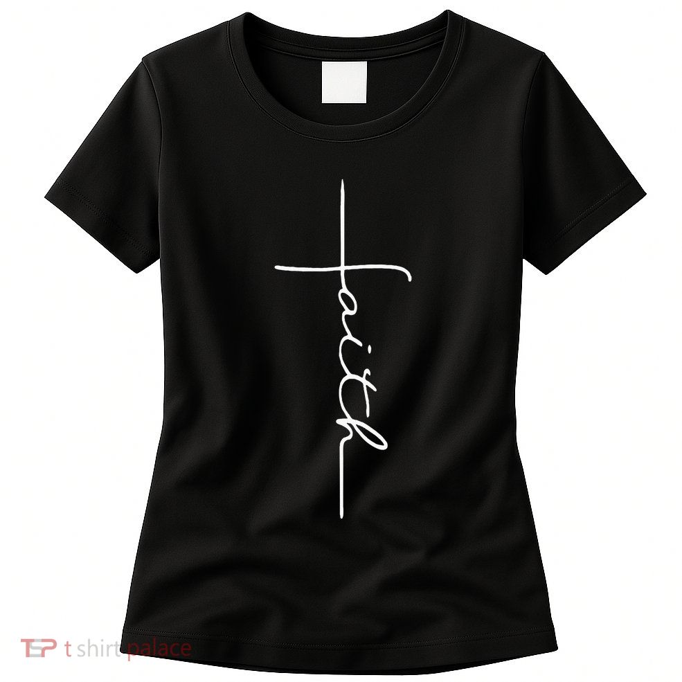 Faith Cross Christian For Men Women Kids Womens T-Shirt