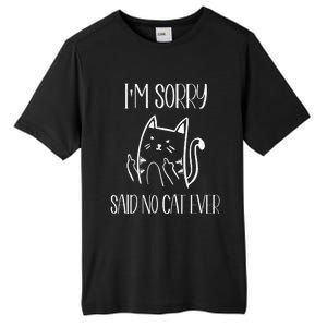 Funny Cat Cat Flipping Off Im Sorry Said No Cat Tall Fusion ChromaSoft Performance T-Shirt