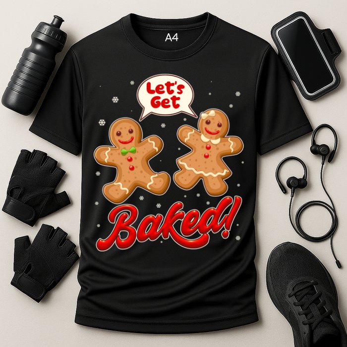 Funny Cute Christmas Let's Get Baked Gingerbread Cookies Cooling Performance Crew T-Shirt