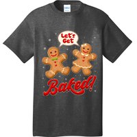 Funny Cute Christmas Let's Get Baked Gingerbread Cookies T-Shirt