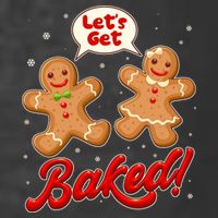 Funny Cute Christmas Let's Get Baked Gingerbread Cookies T-Shirt