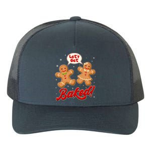 Funny Cute Christmas Let's Get Baked Gingerbread Cookies Yupoong Adult 5-Panel Trucker Hat