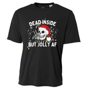 Funny Christmas Christmas Skeleton Dead Inside But Jolly Af Cooling Performance Crew T-Shirt