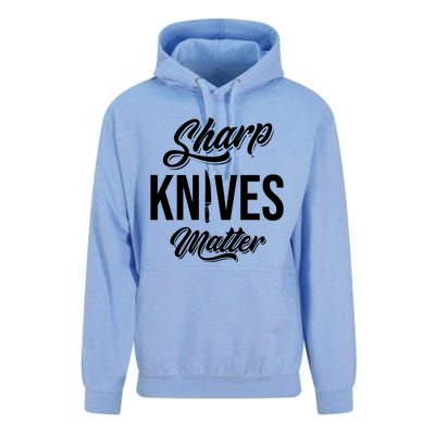 Funny Cook Cooking Chef Gift Sharp Knives Matter Great Gift Unisex Surf Hoodie