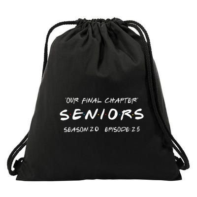 Final Chapter Class Of 2025 Senior Retro Funny Seniors 2025 Drawstring Bag