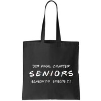 Final Chapter Class Of 2025 Senior Retro Funny Seniors 2025 Bag
