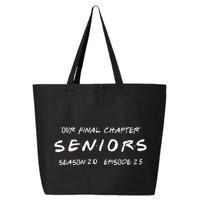 Final Chapter Class Of 2025 Senior Retro Funny Seniors 2025 25L Jumbo Tote